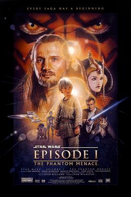 星球大战前传1：幽灵的威胁 1999 电影 海报
